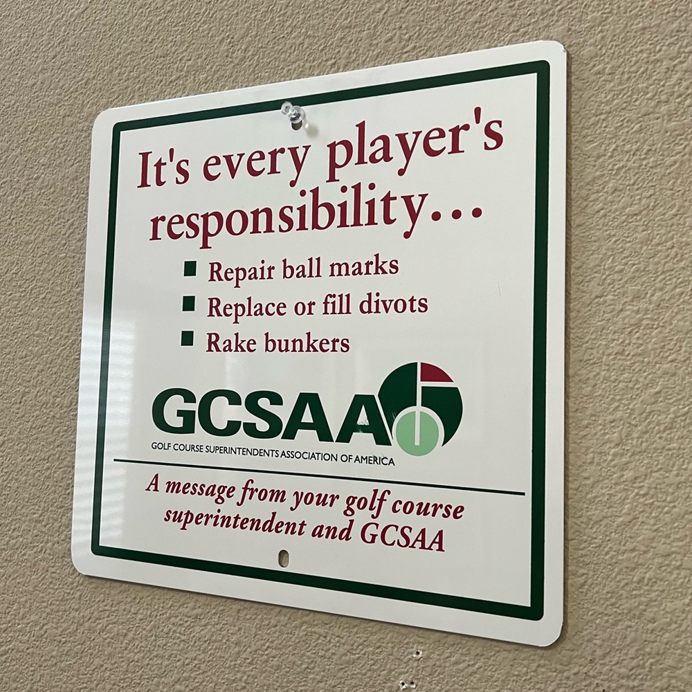 New GCSAA Golf Player’s Responsibilities sign